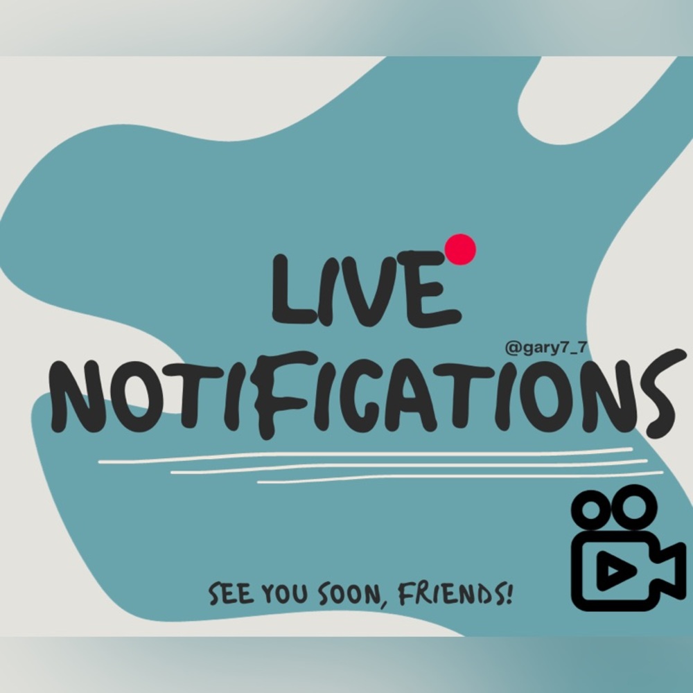 @gary7_7 Live notifications